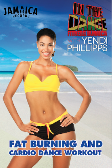 In The Dance Fitness Featuring Yendi Phillipps DVD – Jamaica Records